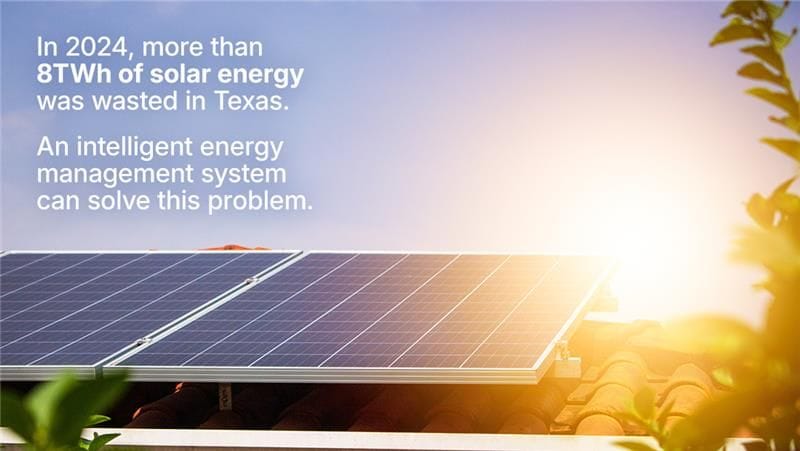 Rising solar curtailment in Texas shows why intelligent home energy management is essential.